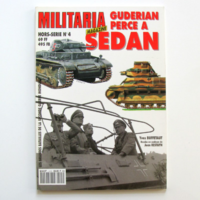 Guderian perce a Sedan, Militaria Magazine 4