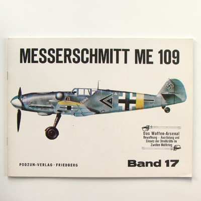 Messerschmitt ME 109, Podzun Band 17,  U. Elfrath