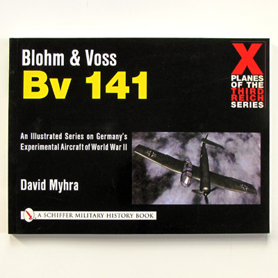Blohm & Voss Bv 141, Edition X Planes, D. Myrah