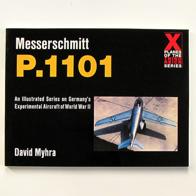 Messerschmitt P.101, Edition X Planes, D. Myrah