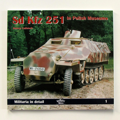 Sd Kfz 251 in Polish Museums, Militaria in detail 1