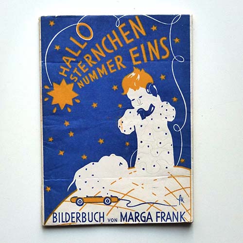 Hallo Sternchen Nummer Eins, Marga Frank, 1946