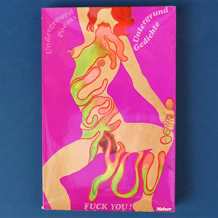 Fuck you, Untergrund Gedichte, Ralf-R. Rygulla, 1968