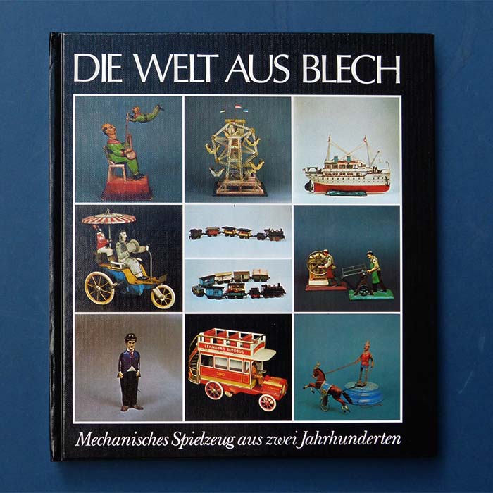 Die Welt aus Blech, Mechanisches Spielzeug