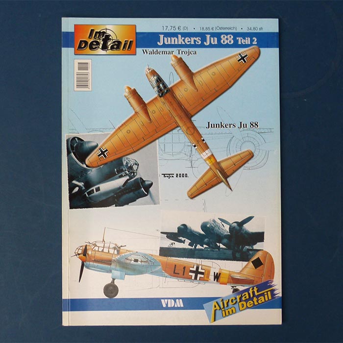 Im Detail - Junkers Ju88 / Teil 2, Waldemar Trojca