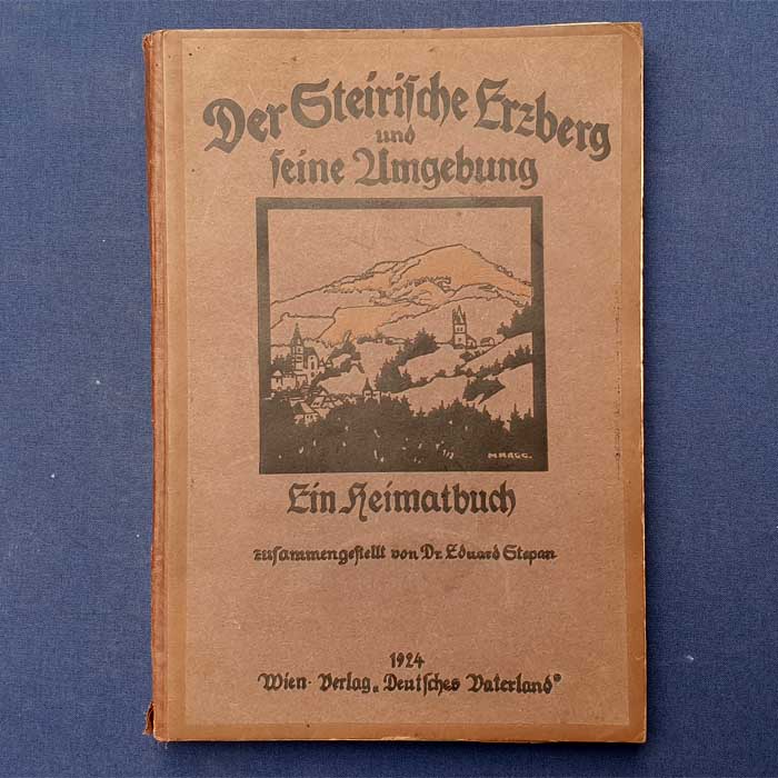 Der Steirische Erzberg und seine Umgebung, 1924