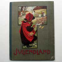 Kinderbuch, Jugendland, Band I, Ernst Kreidorf