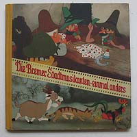 Die Bremer Stadtmusikanten, Walter Kirsch u. Jiri Trnka