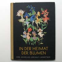 In der Heimat der Blumen, A. Umlauf-Lamatsch