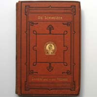 Die Schweizer. Daheim und in der Fremde, 1874