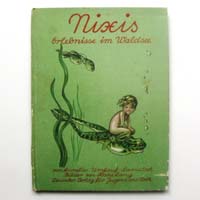 Nixis Erlebnisse im Waldsee, A. Umlauf-Lamatsch, 1943