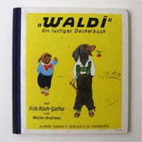 Waldi. Ein lustiges Dackelbuch, Fritz Koch-Gotha