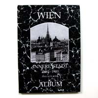 Wien, Innere Stadt: Das alte Wien. 1860 - 1900