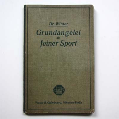 Grundangelei als feiner Sport, Dr. Winter, 1921